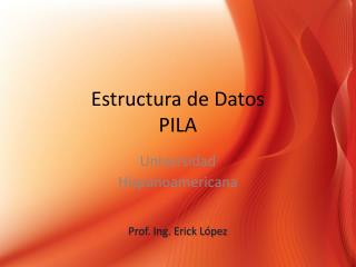 Estructura de Datos PILA