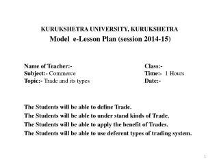 KURUKSHETRA UNIVERSITY, KURUKSHETRA Model e-Lesson Plan (session 2014-15)