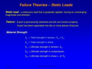 Failure Theories – Static Loads