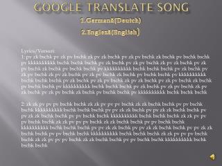 Google Translate Song
