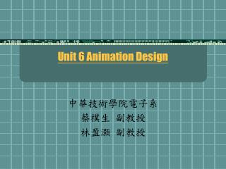Unit 6 Animation Design