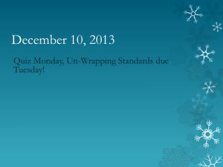 December 10, 2013
