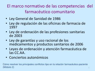 El marco normativo de las competencias del farmacéutico comunitario