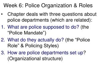 Week 6: Police Organization &amp; Roles