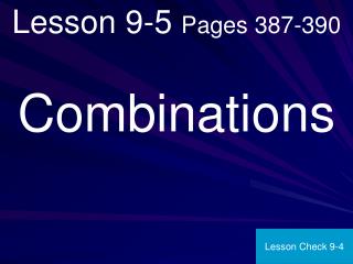 Lesson 9-5 Pages 387-390