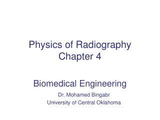 Physics of Radiography Chapter 4