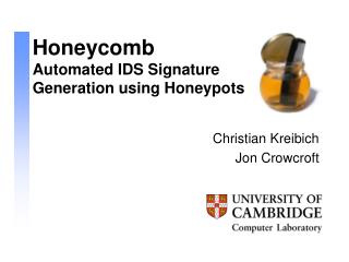 Honeycomb Automated IDS Signature Generation using Honeypots