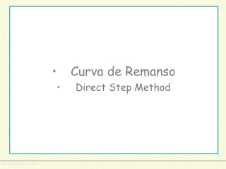 Curva de Remanso Direct Step Method