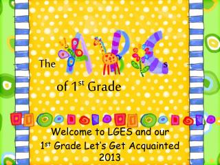 The s of 1 st Grade