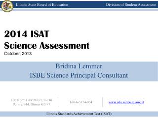 2014 ISAT Science Assessment October, 2013