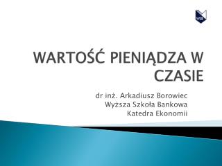 WARTOŚĆ PIENIĄDZA W CZASIE