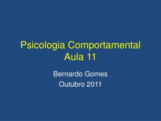 Psicologia Comportamental Aula 11