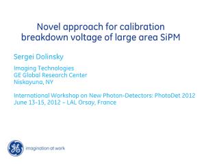 Novel approach for calibration breakdown voltage of large area SiPM