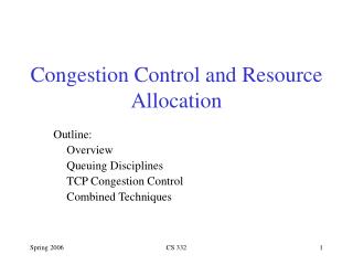 Congestion Control and Resource Allocation