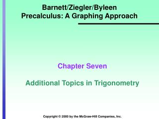 Barnett/Ziegler/Byleen Precalculus: A Graphing Approach