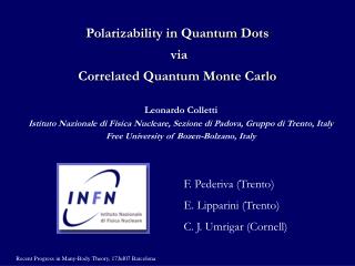 Polarizability in Quantum Dots via Correlated Quantum Monte Carlo
