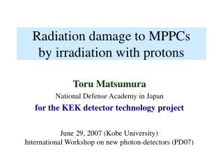 Radiation damage to MPPCs by irradiation with protons