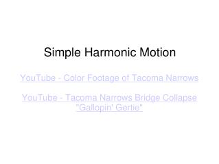 Simple Harmonic Motion