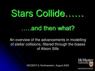 Stars Collide……