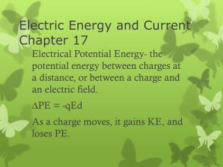 Electric Energy and Current Chapter 17