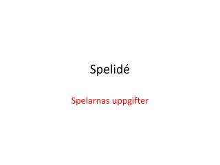 Spelidé