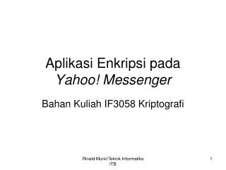 Aplikasi Enkripsi pada Yahoo! Messenger