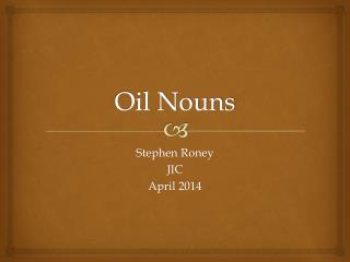 Oil Nouns