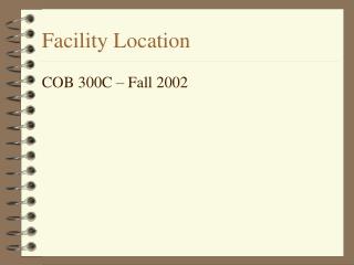 Facility Location