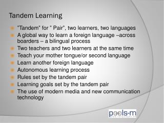 Tandem Learning