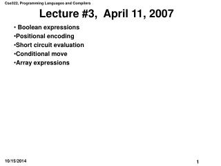 Lecture #3, April 11, 2007