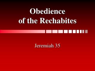 Obedience of the Rechabites