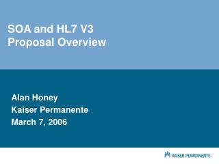 SOA and HL7 V3 Proposal Overview