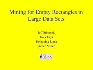 Mining for Empty Rectangles in Large Data Sets