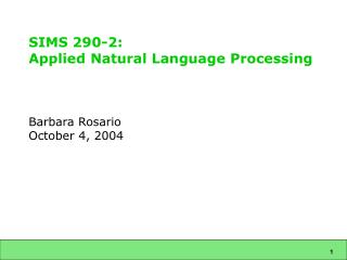 SIMS 290-2: Applied Natural Language Processing