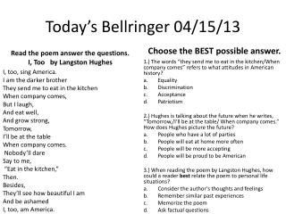 Today’s Bellringer 04 /15/ 13