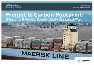Freight &amp; Carbon Footprint: Efforts to Enhance Supply Chain Sustainability