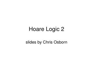 Hoare Logic 2