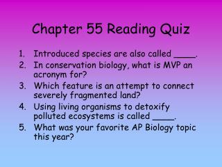 Chapter 55 Reading Quiz