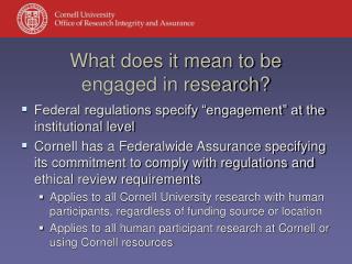 What does it mean to be engaged in research?