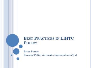 Best Practices in LIHTC Policy