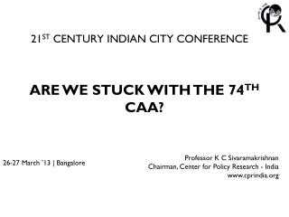 21 ST CENTURY INDIAN CITY CONFERENCE