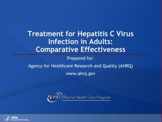 Treatment for Hepatitis C Virus Infection in Adults: Comparative Effectiveness