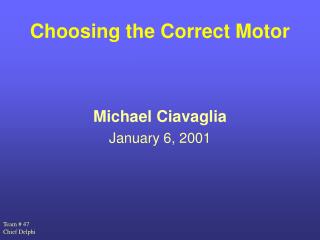 Choosing the Correct Motor