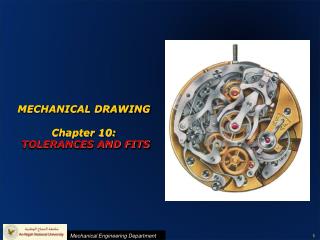 MECHANICAL DRAWING Chapter 10: TOLERANCES AND FITS