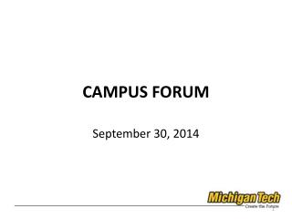 CAMPUS FORUM