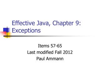 Effective Java, Chapter 9: Exceptions
