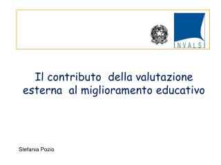 Il contributo della valutazione esterna al miglioramento educativo