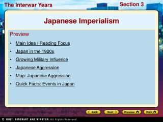 Preview Main Idea / Reading Focus Japan in the 1920s Growing Military Influence