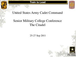United States Army Cadet Command Senior Military College Conference The Citadel