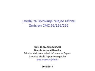 Uređaj za ispitivanje relejne zaštite Omicron CMC 56/156/256